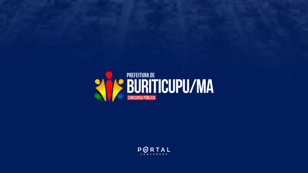 Concurso Buriticupu/MA 2026: inscrições abertas para 3.120 vagas; salários chegam a R$ 12 mil