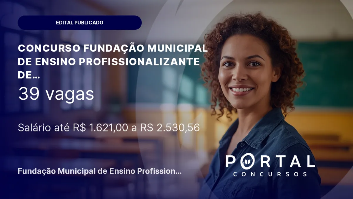 Concurso FUMEP Sete Lagoas (MG): 39 vagas abertas