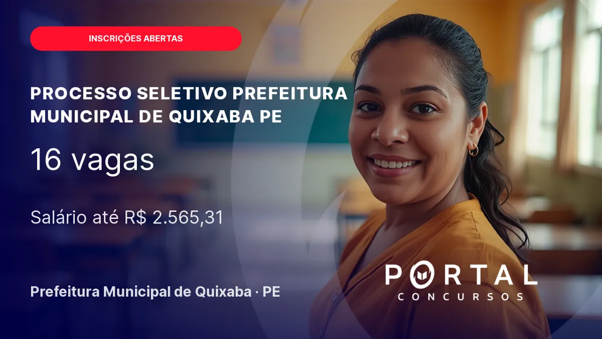 Prefeitura de Quixaba/ PE abre seleção para Educador Popular: inscrições gratuitas!