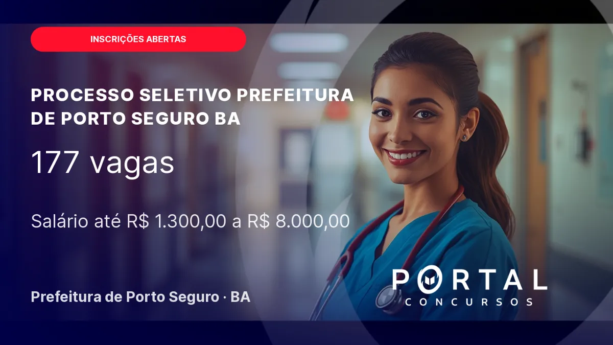 Processo seletivo em Porto Seguro oferece 177 vagas na Saúde