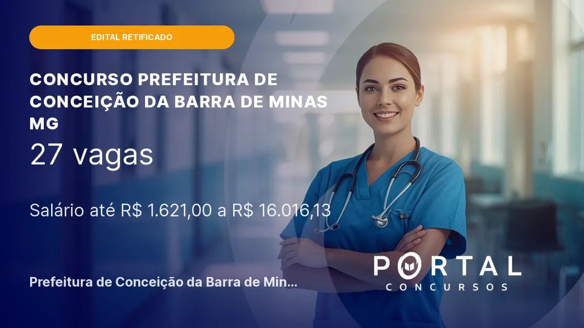 Retificação do edital do concurso da Prefeitura de Conceição da Barra de Minas/ MG