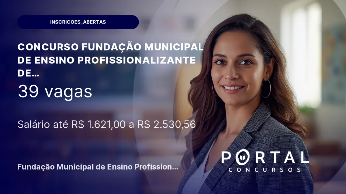 Concurso FUMEP Sete Lagoas/MG: 39 vagas + CR!