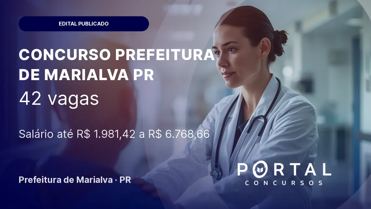Concurso Prefeitura de Marialva PR: Edital Publicado