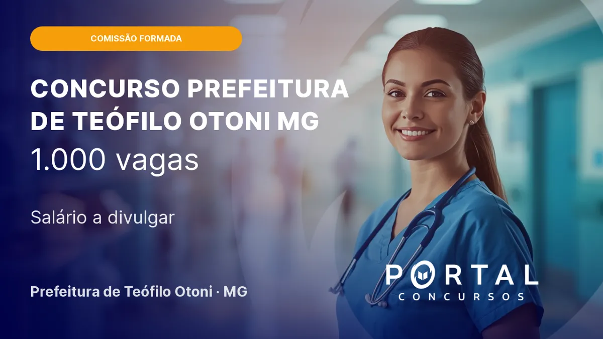 Concurso Prefeitura de Teófilo Otoni/ MG: comissão formada