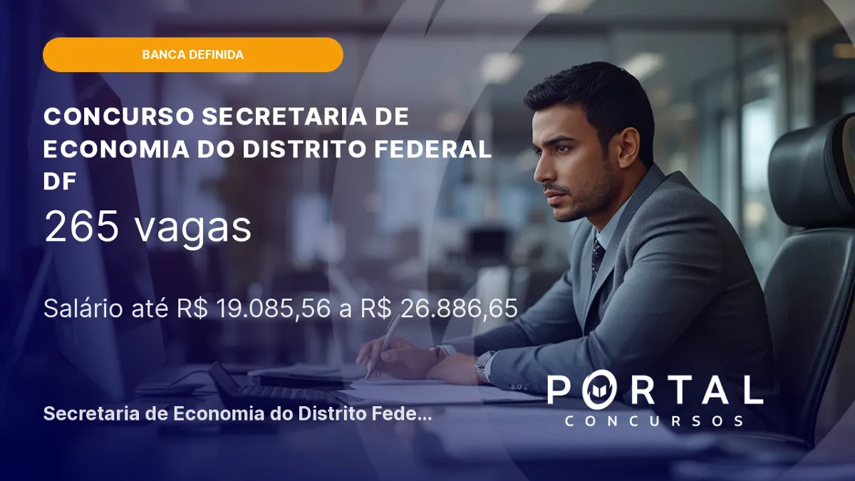 Concurso Sefaz DF: edital em fase de instrução interna