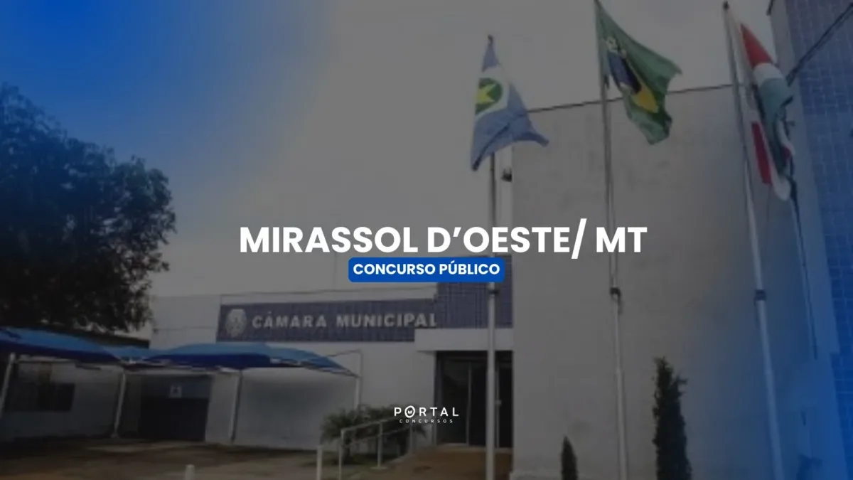 Concurso Câmara de Mirassol D'Oeste (MT) 2026: salários de até R$ 10.479,80, inscrições em breve!