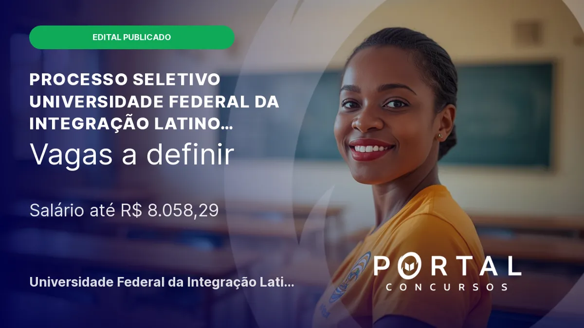 UNILA - PR abre processo seletivo para professor substituto