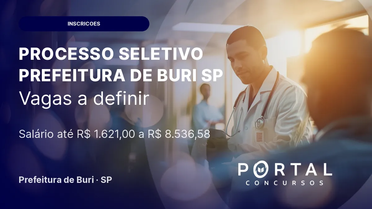 Prefeitura de Buri (SP) abre PSS para cadastro reserva com salários de até R$ 8,5 mil