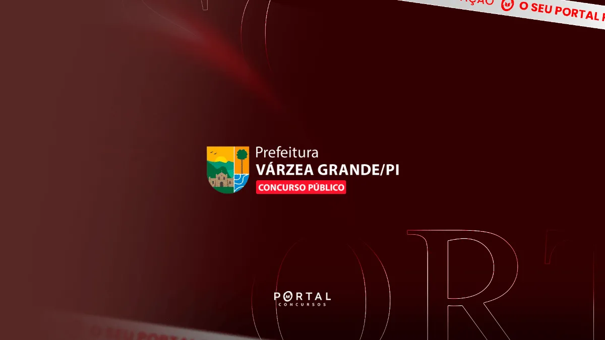Concurso Várzea Grande PI: Justiça determina realização de edital em até 60 dias