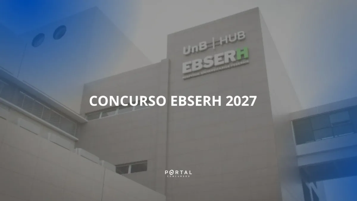 Concurso Ebserh 2027 (HU Brasil): comissão formada para novo edital 