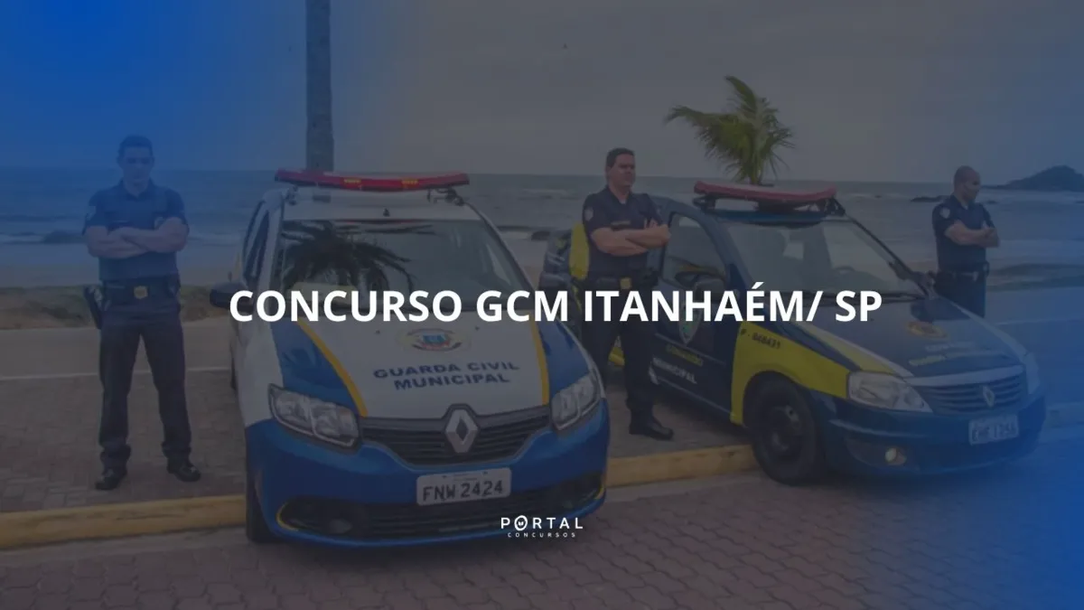 Concurso GCM Itanhaém 2026: edital com 20 vagas para a Guarda