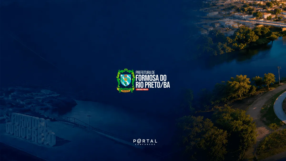 Concurso Formosa do Rio Preto BA: edital republicado oferta vagas para níveis fundamental, médio, técnico e superior