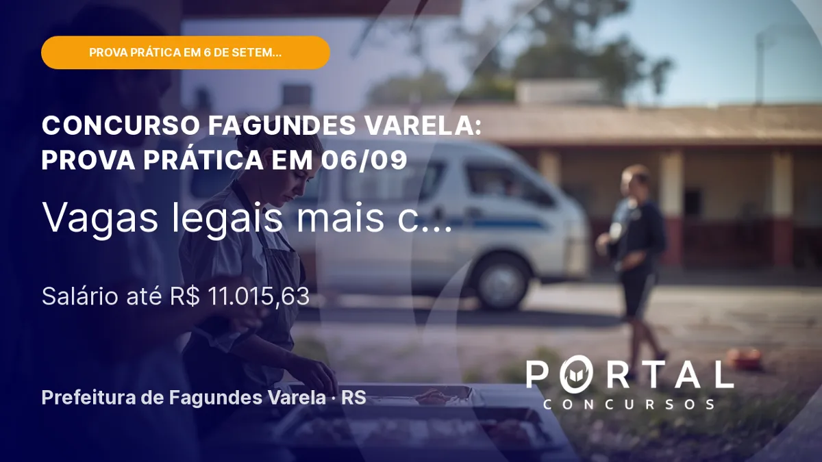 Concurso Prefeitura Fagundes Varela/RS: prova prática acontecerá dia 6 de setembro