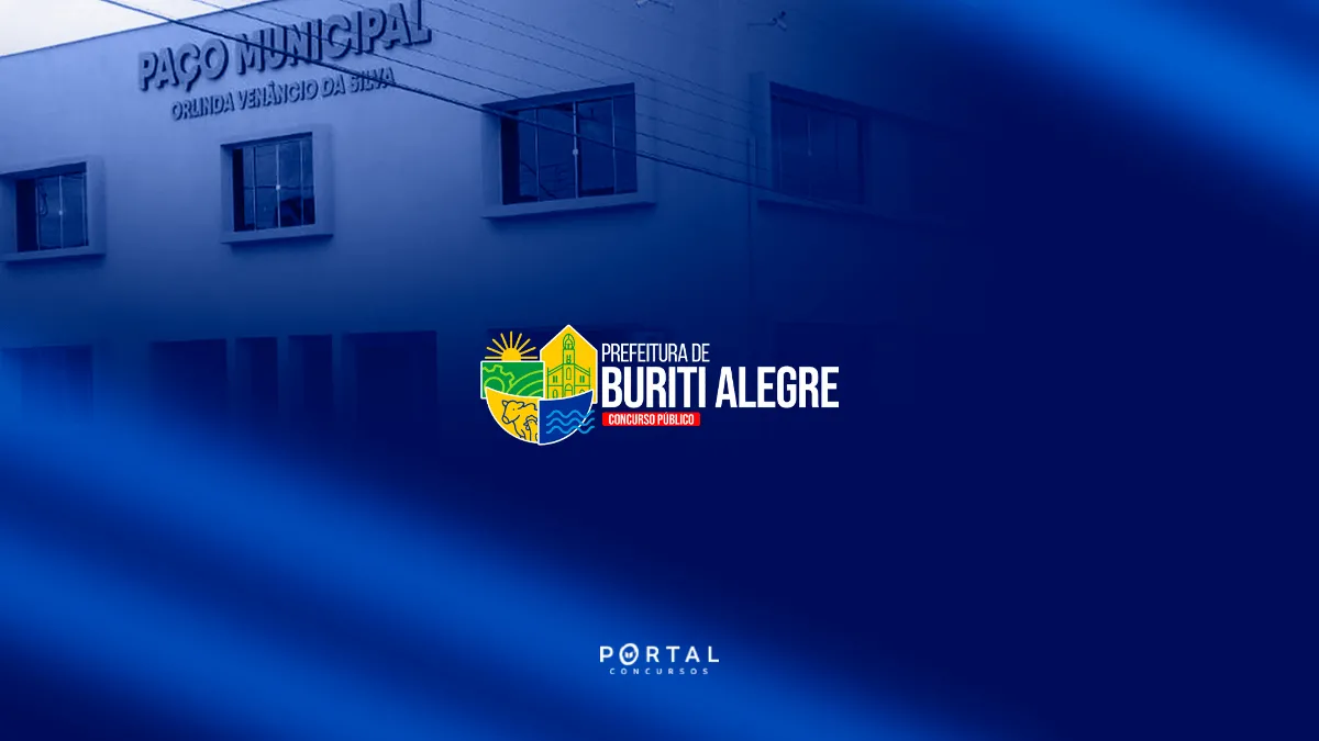 Concurso Buriti Alegre GO: prefeitura abre seleção com 102 vagas e salários de até R$ 4,6 mil