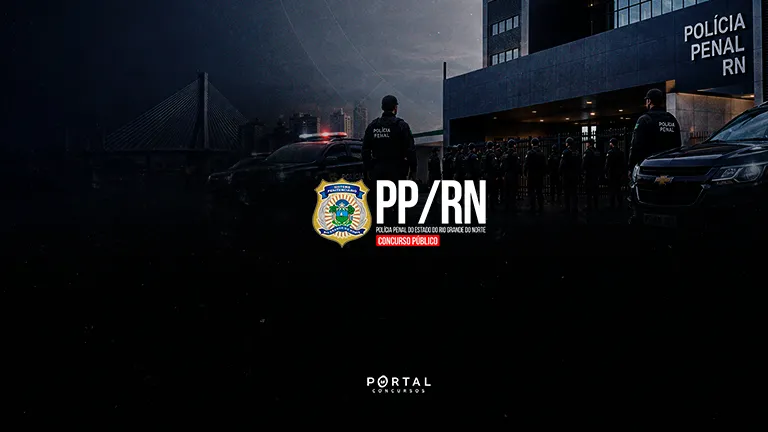 Concurso Polícia Penal RN: inscrições abertas para 260 vagas; provas em setembro