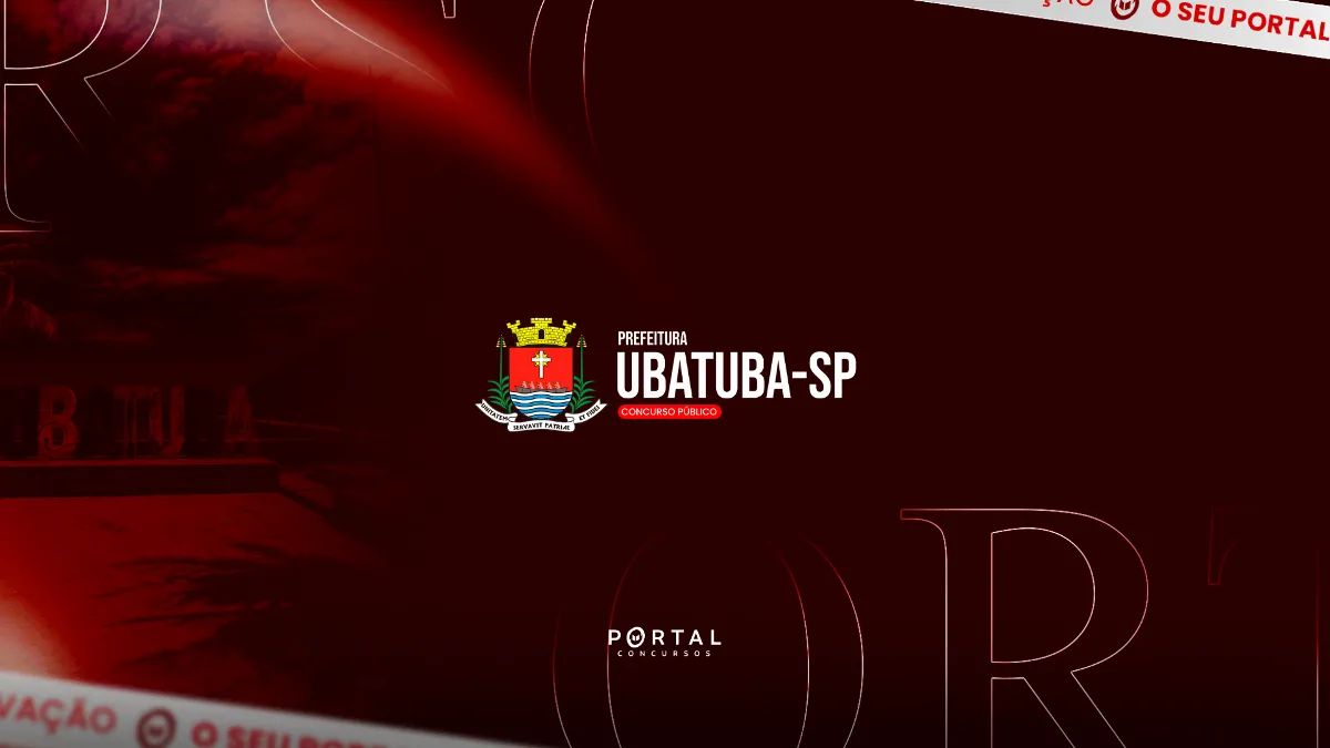 Concurso Ubatuba SP: banca definida para novo edital; oportunidades devem abranger diversas áreas