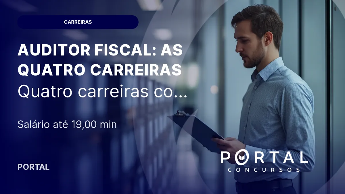 Quanto ganha um auditor fiscal: as quatro carreiras