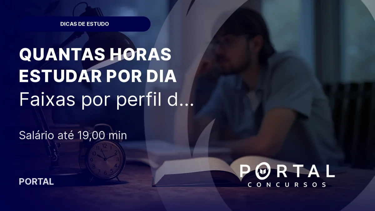 Quantas horas estudar por dia para concurso