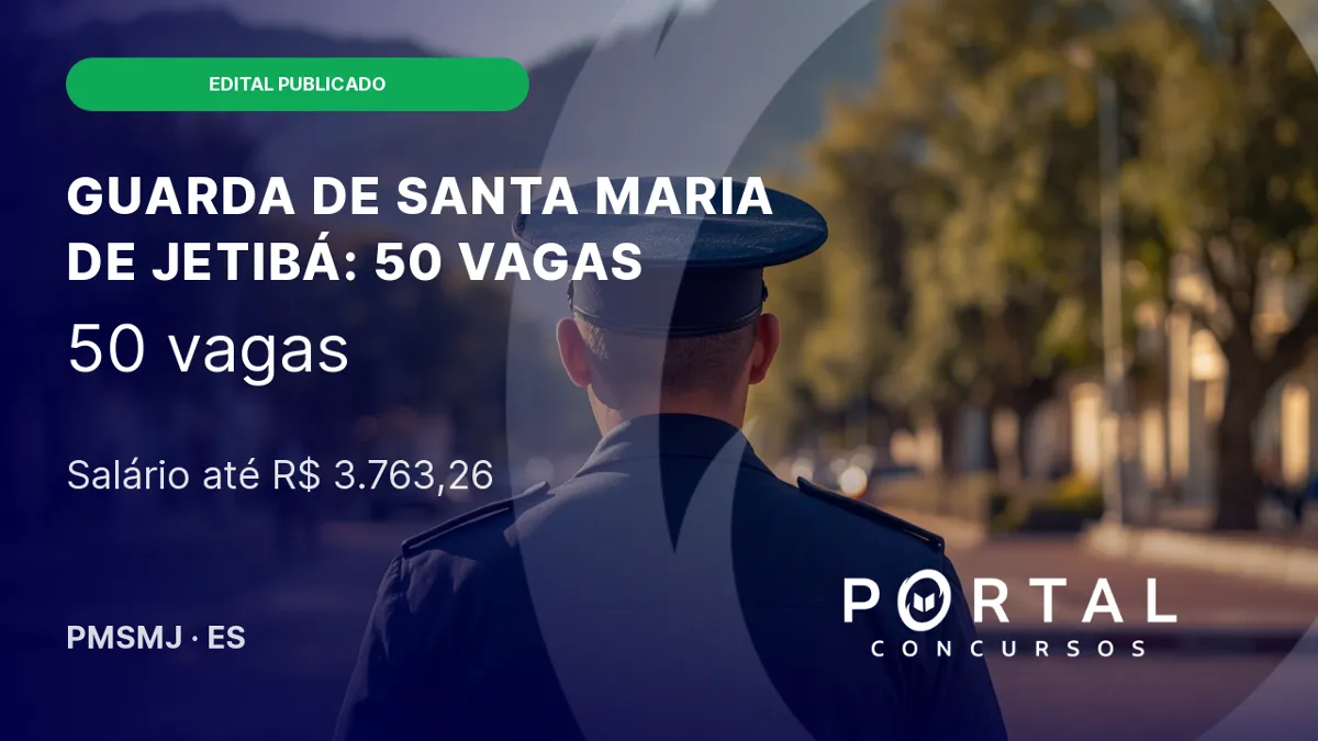 Concurso da GCM Santa Maria de Jetibá (ES): edital abre 50 vagas!