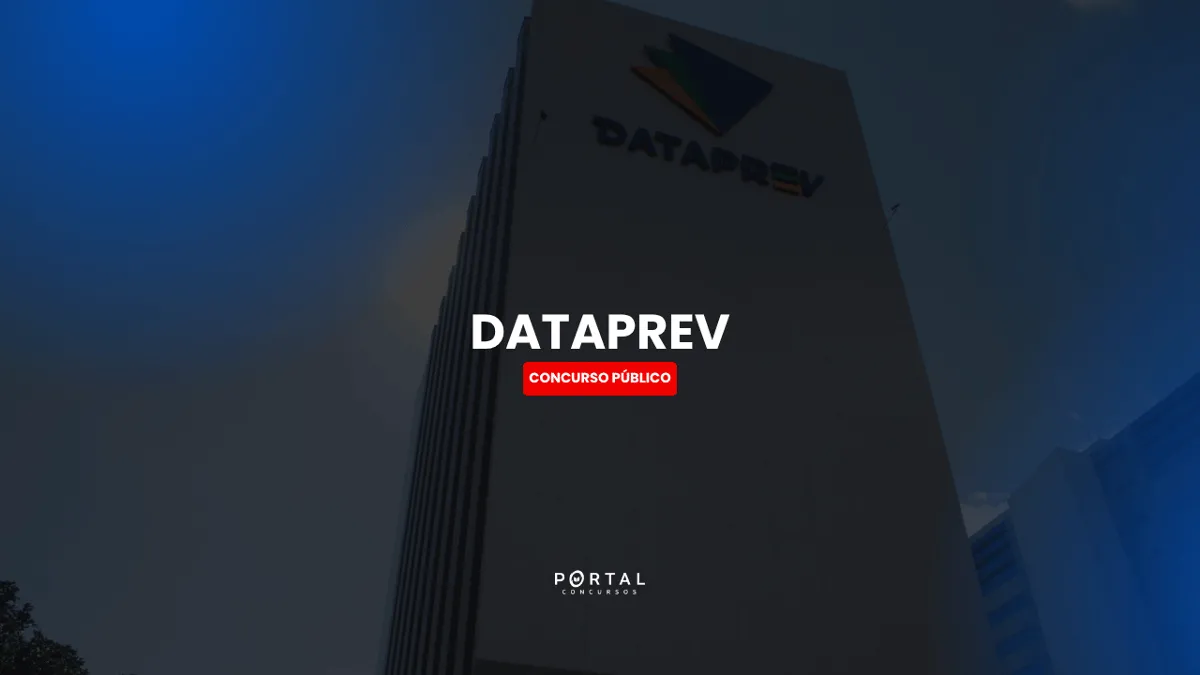 Concurso Dataprev 2026: Inscrições abertas com 1.823 vagas e iniciais de até R$ 10,6 mil! Confira!