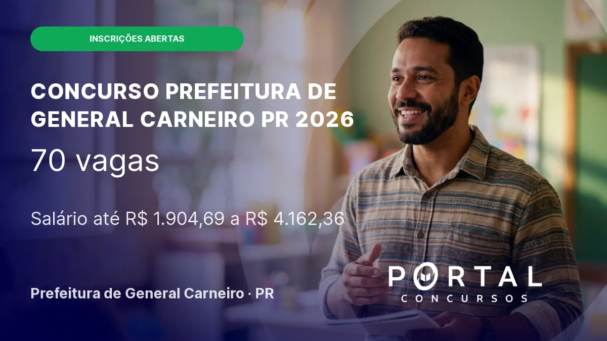 Concurso Prefeitura de General Carneiro PR 2026