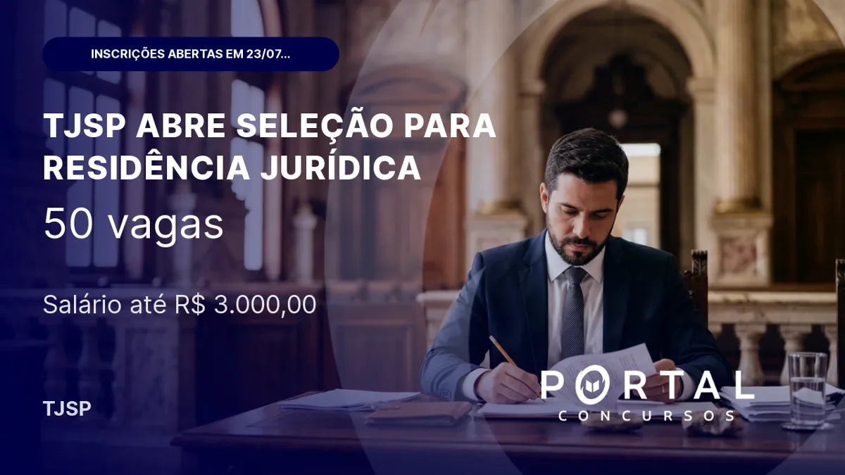 TJSP abre seleção para Residência Jurídica