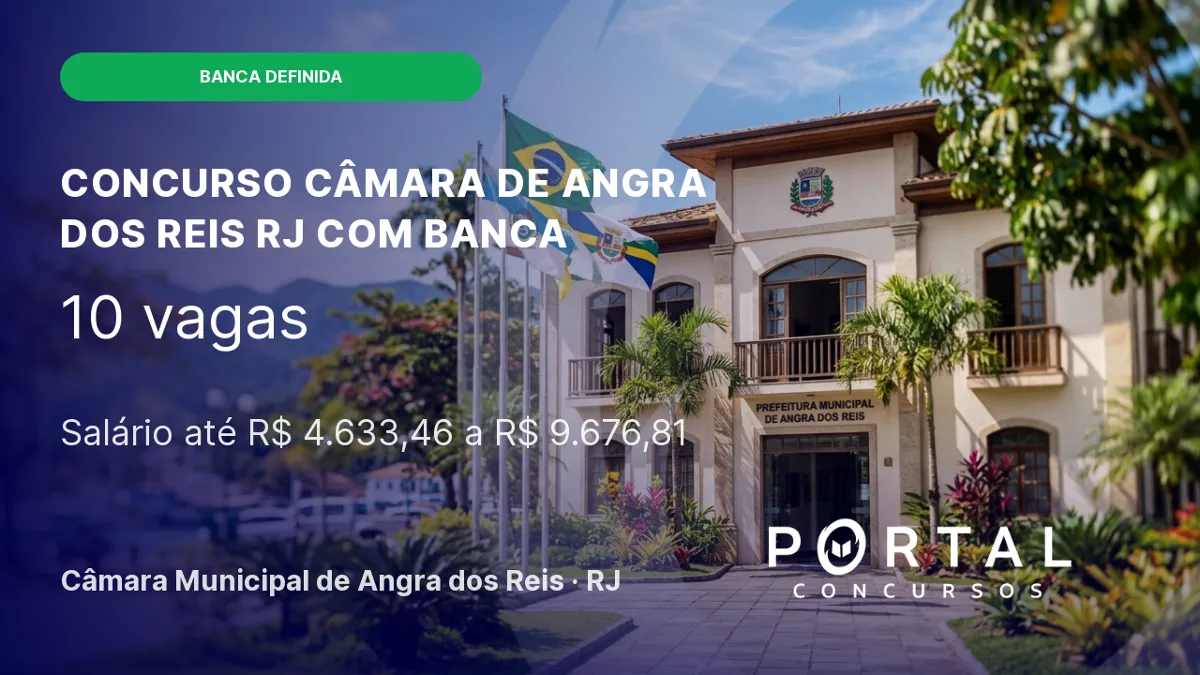Definição da banca organizadora do Concurso Câmara de Angra dos Reis RJ!