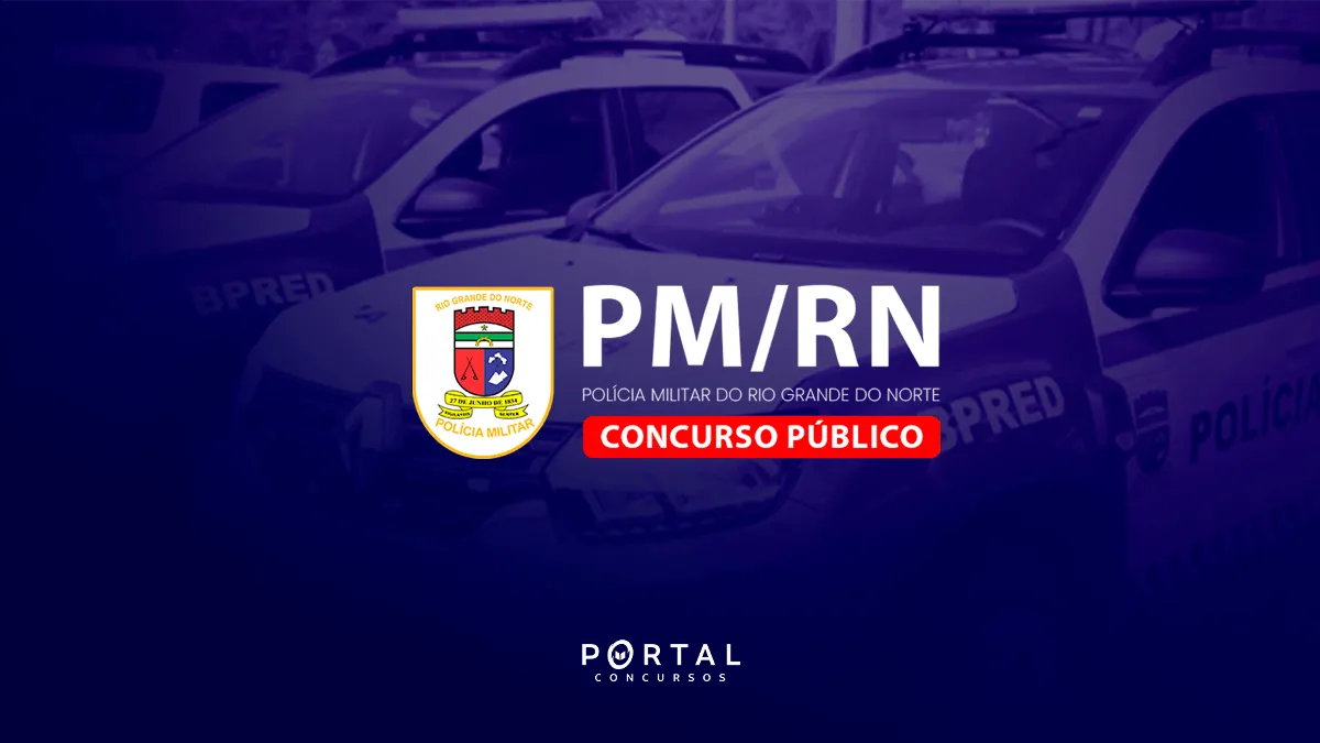 Concurso PMRN 2026: Edital publicado com 146 vagas para saúde e músicos