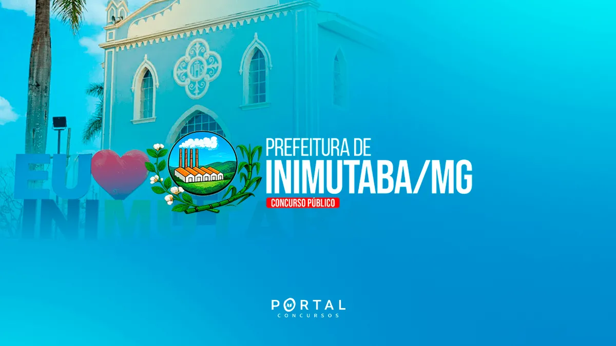 Concurso Inimutaba (MG): Inscrições abertas para 141 vagas com salários até R$ 14,6 mil