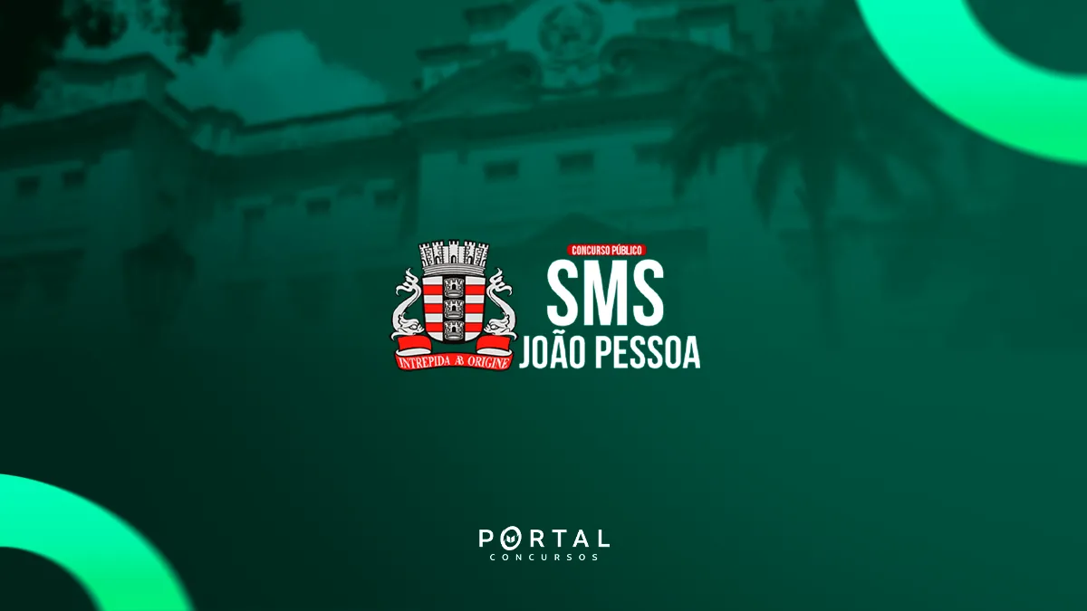 Concurso SMS João Pessoa (PB): Licitação aberta para edital histórico com 2.000 vagas