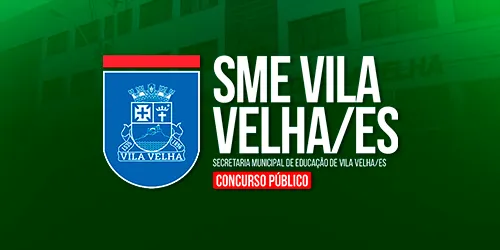 SME VILA VELHA ES - AUXILIAR DE SERVIÇOES GERAIS - (Pré Edital)