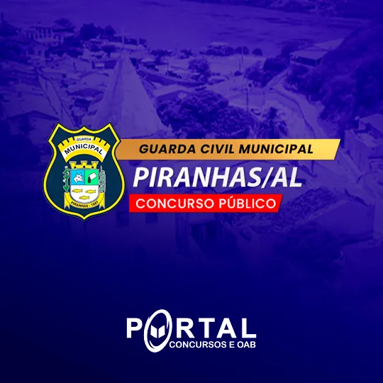 GUARDA MUNICIPAL DE PIRANHAS + PM/AL
