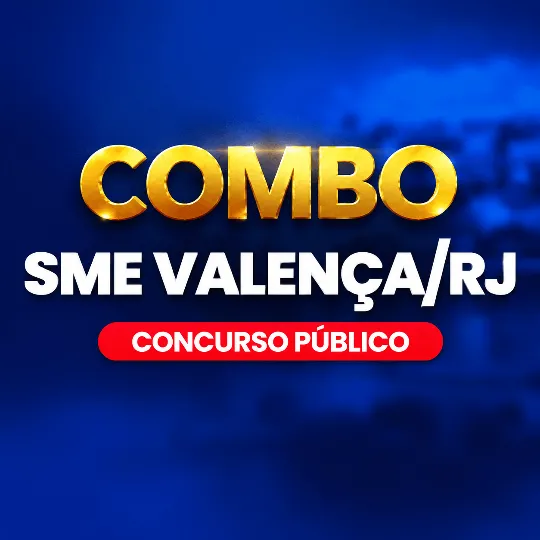 COMBO SME VALENÇA RJ