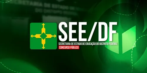 SEE DF - SECRETARIA DO ESTADO DA EDUCAÇÃO DO DISTRITO FEDERAL