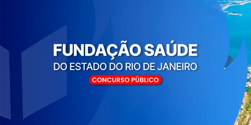 FSERJ - Fundação Saúde do Rio de Janeiro