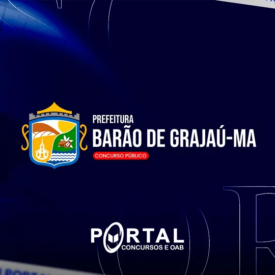 PREFEITURA MUNICIPAL DE BARÃO DE GRAJAÚ - MA