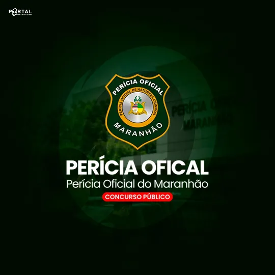 PERÍCIA OFICIAL DO MARANHÃO