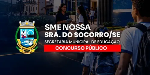 SEMED SOCORRO SE - SECRETARIA MUNICIPAL DE EDUCAÇÃO DE NOSSA SENHORA DO SOCORRO