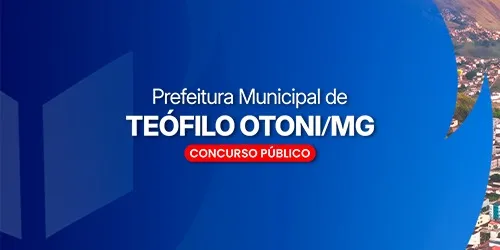 PREFEITURA DE TEÓFILO OTONI MG
