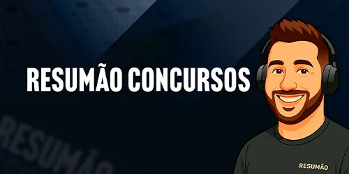RESUMÃO CONCURSOS