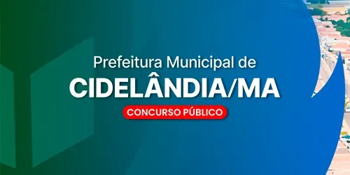 Prefeitura Municipal de Cidelãndia - MA